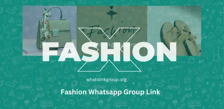 Fashion Whatsapp Group Link